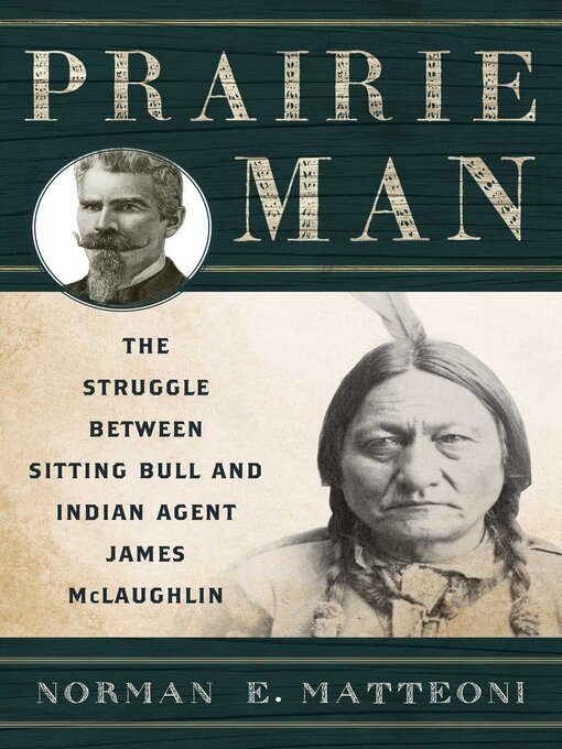 Title details for Prairie Man by Norman E. Matteoni - Available
